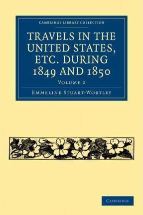 Libro Travels In The United States, Etc. During 1849 And ...