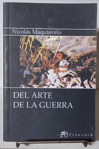 Del Arte De La Guerra Nicolas Maquiavelo Terramar