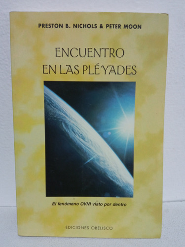 Encuentro En Las Pléyades, Preston B. Nichols & Peter Moon (Usado)