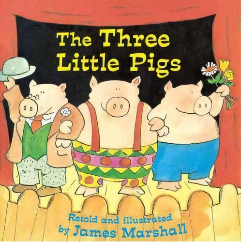 The Three Little Pigs, De James Marshall. Editorial Grosset & Dunlap, Tapa Blanda En Inglés