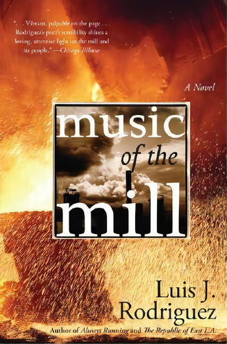 Music Of The Mill, De Luis J Rodriguez. Editorial Harper Perennial, Tapa Blanda En Inglés