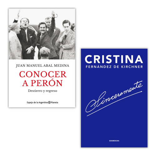Pack Conocer A Perón Y Sinceramente Cristina Kirchner