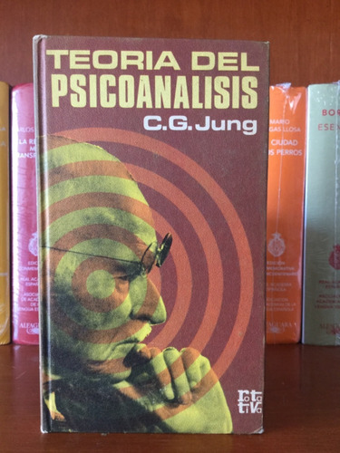 Carl Gustav Jung  Teoría Del Psicoanálisis