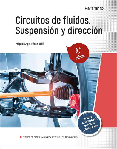Libro: Circuitos De Fluidos. Suspensión Y Dirección 4.ª Edic