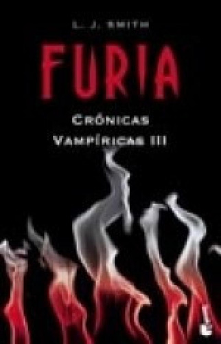 Libro - Furia (cronicas Vampiricas Iii) - Smith L. J. (pape