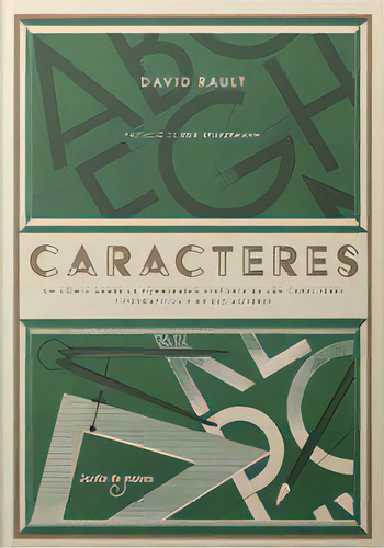 Caracteres, De Rault, David. Editorial Jardin De Monos, Tapa Dura En Español