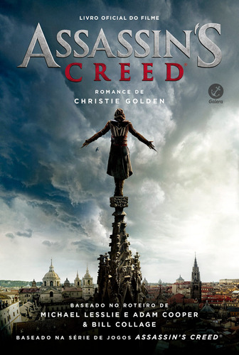 Assassin’s Creed: Livro Oficial do Filme: Livro oficial do filme, de Christie, Golden. Série Assassin's Creed Editora Record Ltda., capa mole em português, 2016