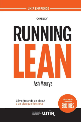 Libro: Running Lean: Cómo Iterar De Un Plan A A Un Plan Que 