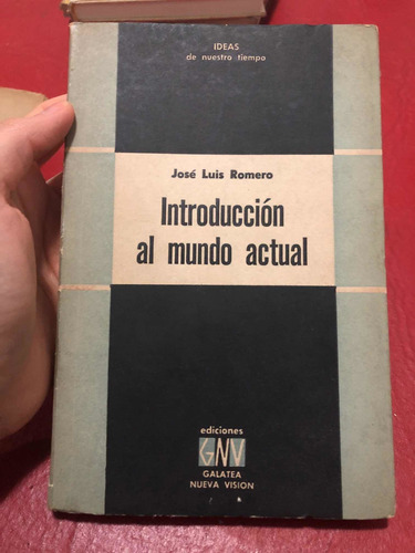 Introducción Al Mundo Actual. José Luis Romero