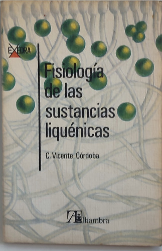 Fisiología De Las Sustancias Liquénicas