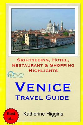 Libro Venice Travel Guide: Sightseeing, Hotel, Restaurant...