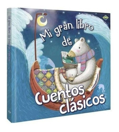 Mi Gran Libro De Cuentos Clásicos