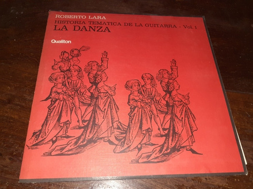 Roberto Lara Historia Tematica De La Danza Disco Vinilo Vol1