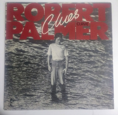 Vinilo Original Robert Palmer Clave