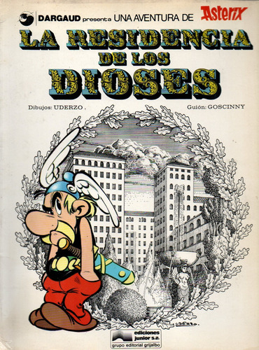 Uderzo Goscinny Asterix Residencia De Dioses Grijalbo 1978
