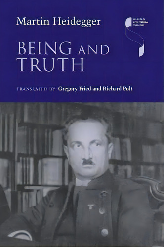 Being And Truth, De Martin Heidegger. Editorial Indiana University Press, Tapa Blanda En Inglés