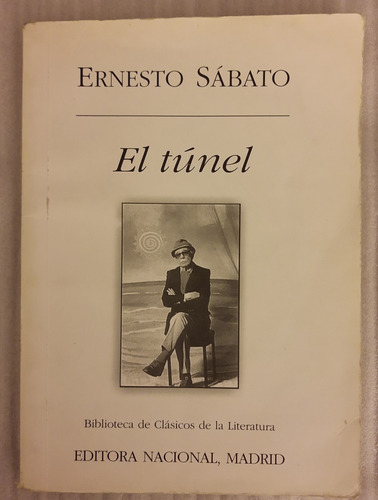 El Túnel - Ernesto Sábato