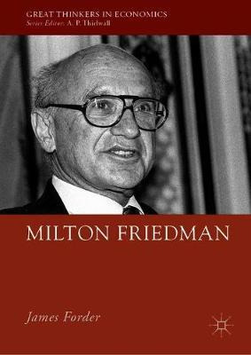 Libro Milton Friedman - James Forder