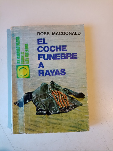 El Coche Fúnebre A Rayas Ross Macdonald 