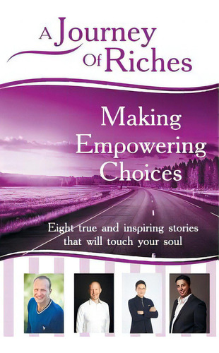 Making Empowering Choices: A Journey Of Riches, De O'nor, Martin. Editorial Lightning Source Inc, Tapa Blanda En Inglés