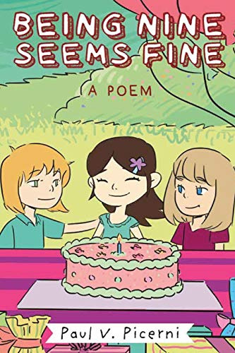 Being Nine Seems Fine;birthday Poetry Book: 9