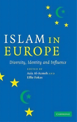 Islam In Europe, De Aziz Al-azmeh. Editorial Cambridge University Press, Tapa Dura En Inglés