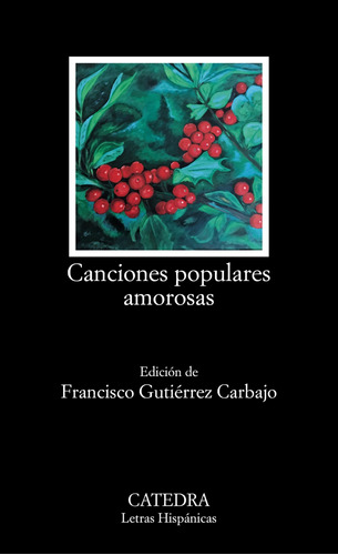 Canciones Populares Amorosas Vv.aa. Catedra