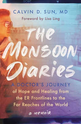 Libro The Monsoon Diaries: A Doctor's Journey Of Hope And...