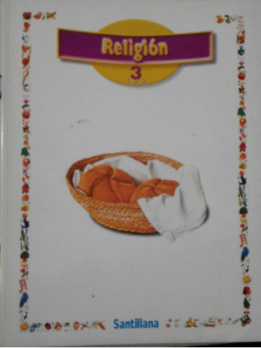 Religión 3 - Santillana *