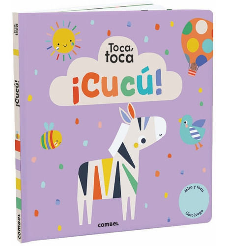 ¡cucú! (toca, Toca)  Libro Infantil Combel