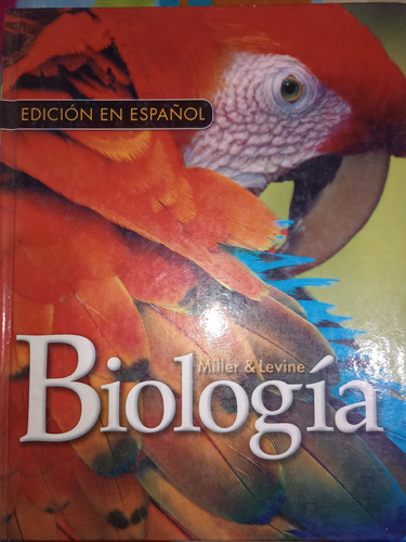 Libro: Biología. Miller & Levine (ed. En Español)