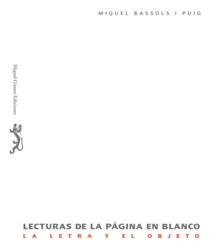 Libro: Lecturas De La Página En Blanco: La Letra Y El Objeto