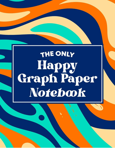Libro: The Only Graph Paper Notebook: Original Simple Grid P