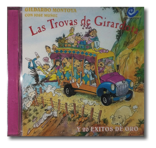 Gildardo Montoya - Las Trovas De Girardota - Cd