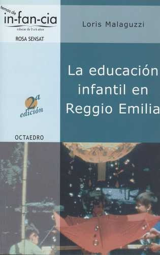 Libro Educación Infantil En Reggio Emilia, La