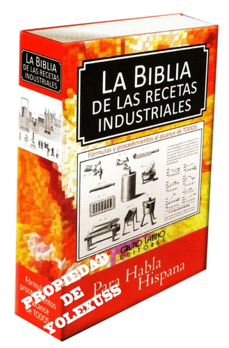 Biblia De Recetas Industriales Grupo Latino.