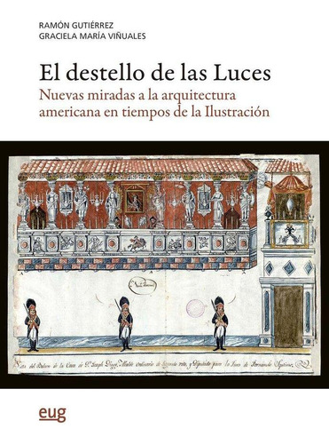 Libro: El Destello De Las Luces Nuevas Miradas A La Arquitec