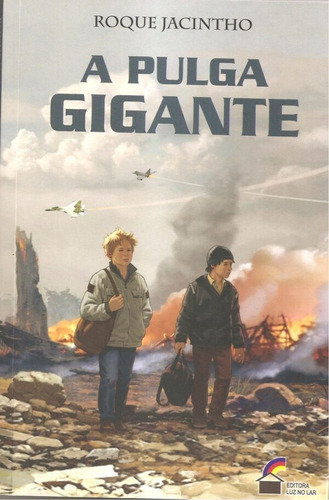 Pulga Gigante, A