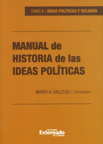 Manual De Historia De Las Ideas Políticas Tomo Ii Ideas Polí