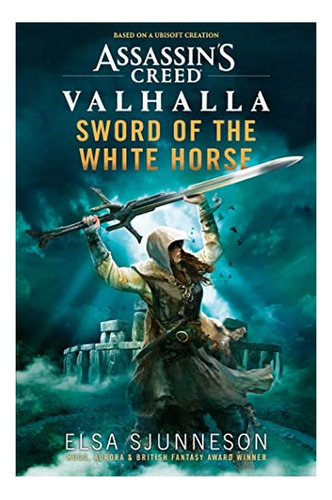 Assassin's Creed Valhalla: Sword Of The White Horse - E. Eb5