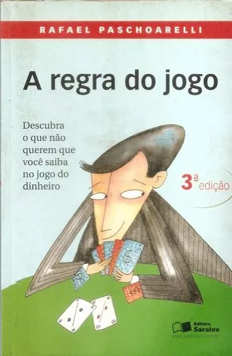 A Regra Do Jogo 3ª Edicao - 9788502061835