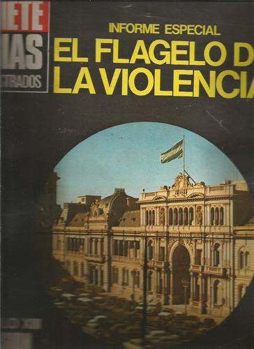 Revista 7 Dias 26/4/1970 El Flagelo De La Violencia 