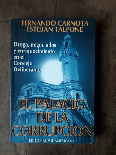 El Palacio De La Corrupcion