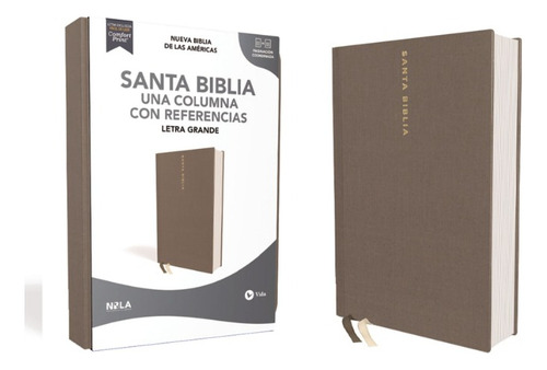 Santa Biblia Nbla Referencias Letra Grande Td Tela Gris, De Nbla. Editorial Vida, Tapa Dura, Edición 1 En Español