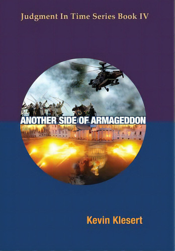 Another Side Of Armageddon, De Klesert, Kevin. Editorial New People Pub, Tapa Dura En Inglés