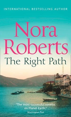 Book : The Right Path - Nora Roberts