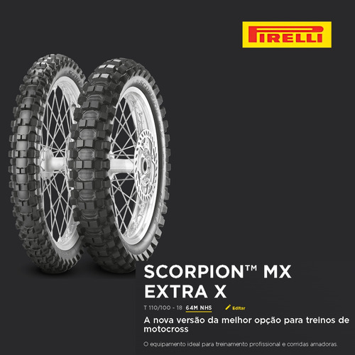 Pneu Traseiro 110x100-18 Scorpion Mx Extra X 64m Tt Pirelli