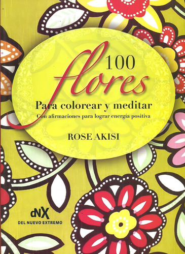 100 Flores Para Colorear - Akisi Rose