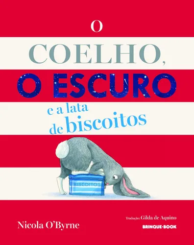 Libro El conejo, la oscuridad y la lata de galletas de Nicola O'Byrne de la editorial Brinque-Book