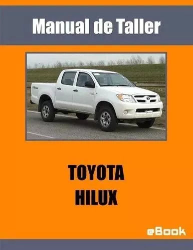 Manual Taller Toyota Hilux Mecanica Automotriz Diagrama